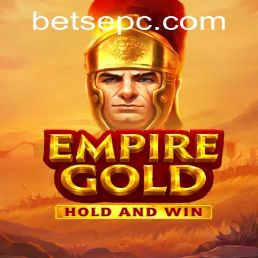 EmpireGold: A Comprehensive Guide to Your New Favorite Game